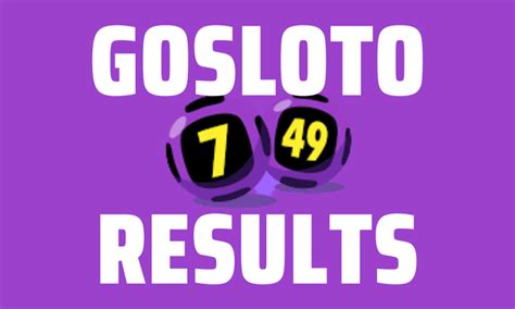 gosloto 7/49 results 2020|Gosloto 7/49 Latest Results .